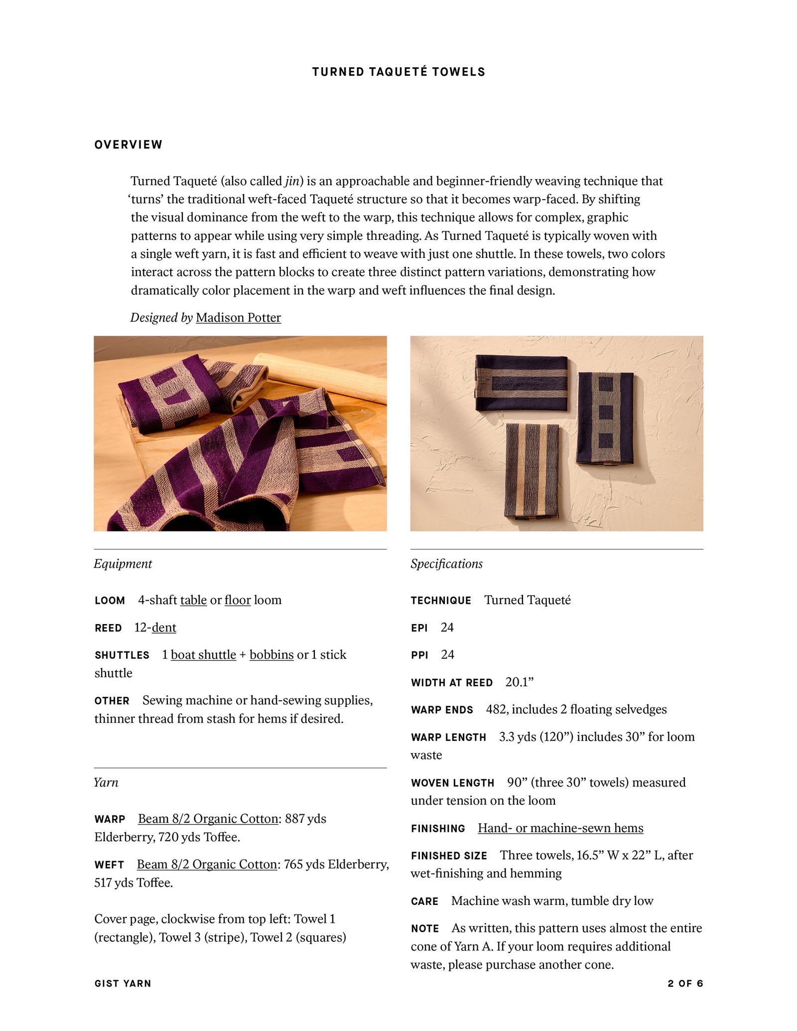 Turned Taqueté Towels