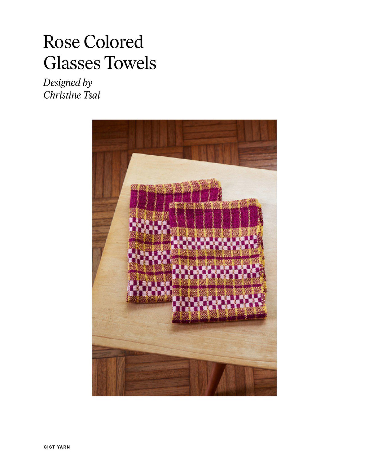 Rose Colored Glasses Towels-Gist Yarn