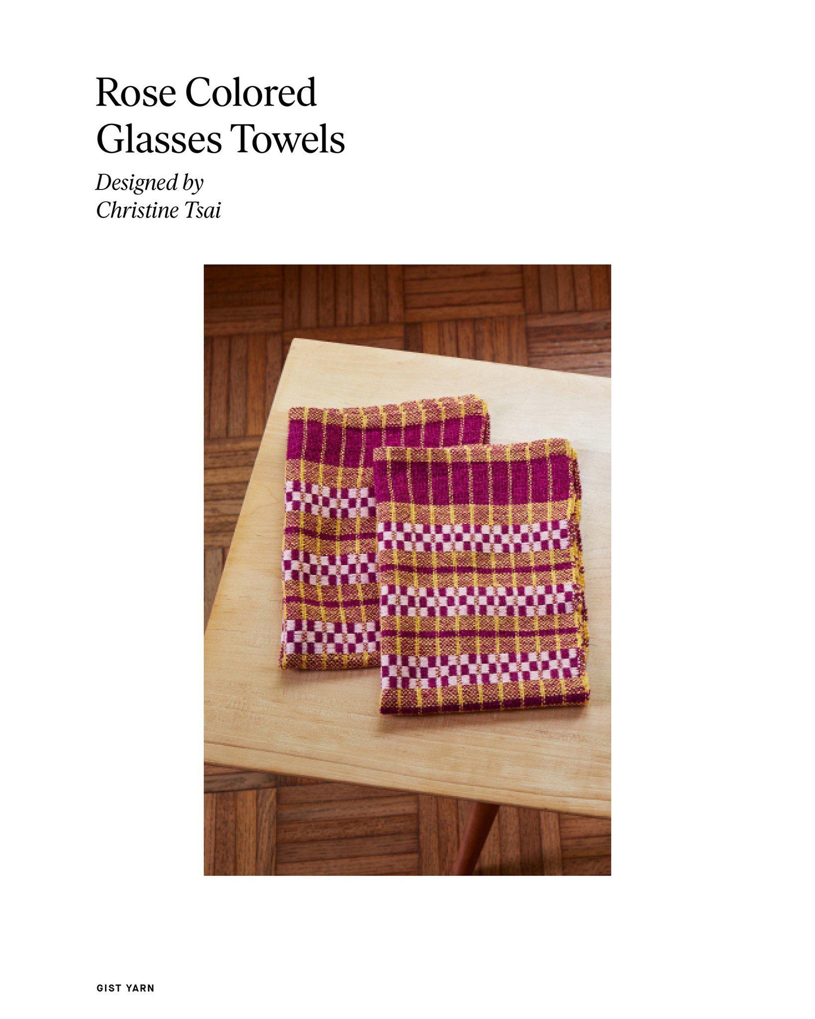 Rose Colored Glasses Towels-Gist Yarn